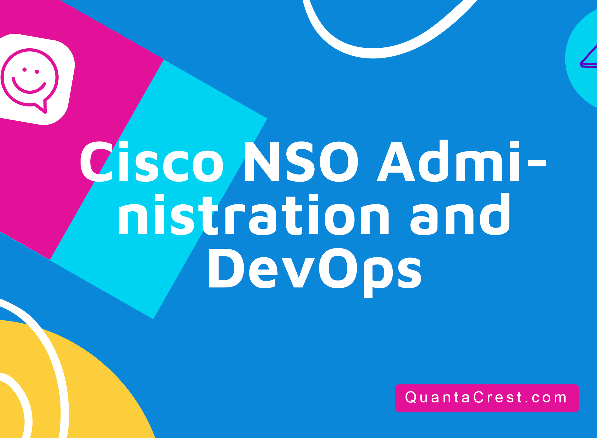 Cisco NSO Administration and DevOps